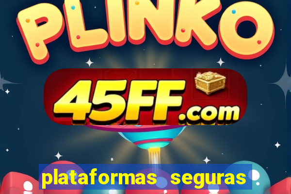 plataformas seguras de jogos